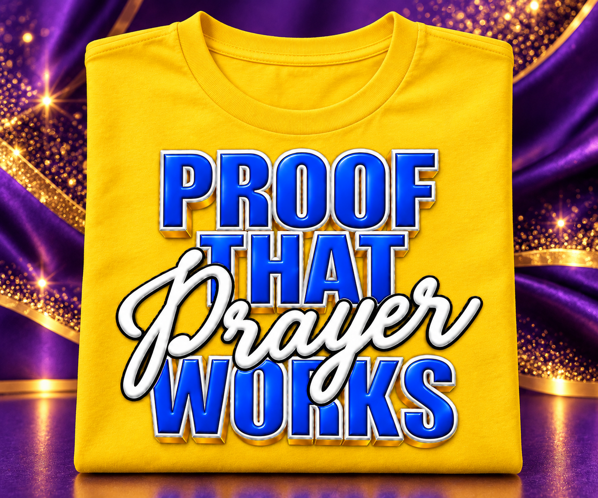 Proof That Prayer Works – Faith-Inspired Graphic T-Shirt
